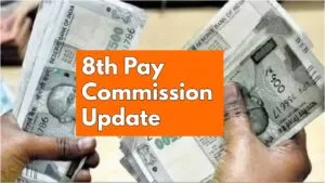 8th Pay Commission Update 2026: Approval Date, Arrears & Pension Revision Details in Business category