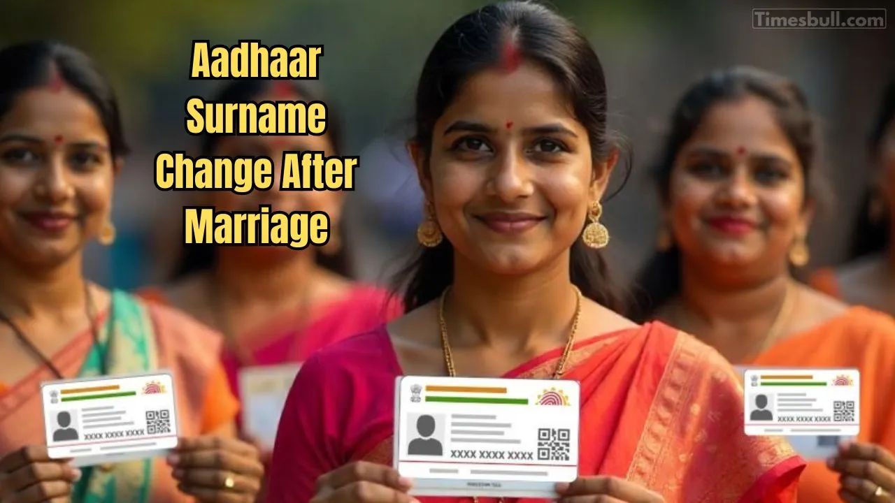 Aadhaar Surname Change After Marriage