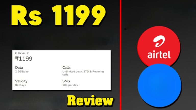Airtel Rs 1,199 Plan Review 2025 : Full Details of Data, Validity and OTT Benefits