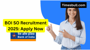 BOI SO Recruitment 2025 Begins: ₹1.20 Lakh Salary- Check Vacancy and Eligibility