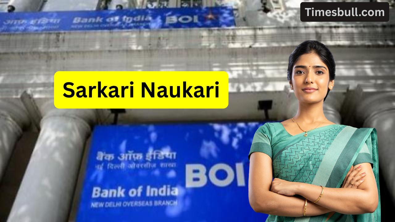 Sarkari Naukri- Bank of India...
