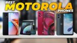 Best Motorola Phones in India