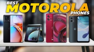 Best Motorola Phones in India – From Budget to Flagship All Details