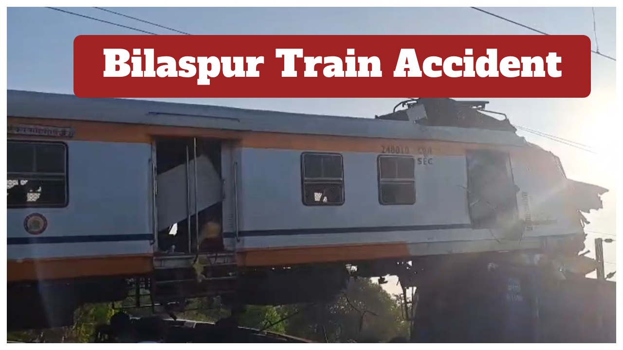 Bilaspur Train Accident Update