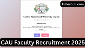 Govt Jobs 2025: CAU Recruitment 2025- Eligibility, Fees & Apply Online Guide Here