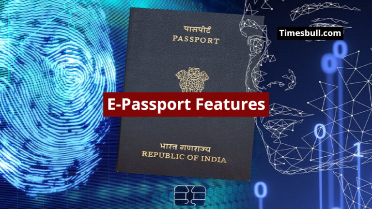 E-Passport Features