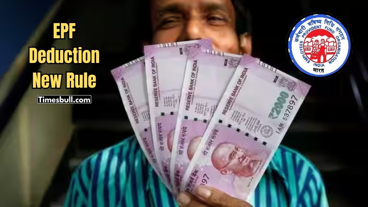 EPF Deduction New Rule-How Much...