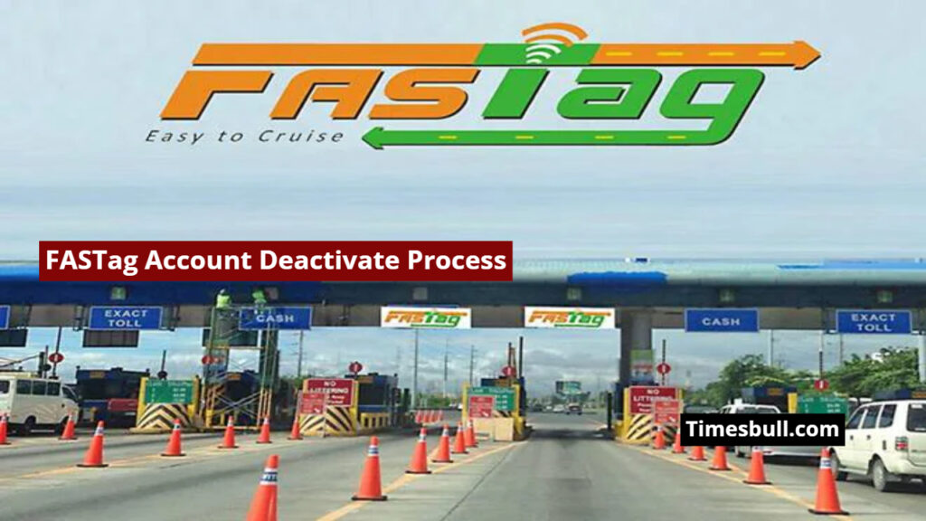 How to Deactivate Your FASTag Account And Get a Full Refund Easily from Your Home, Know Details