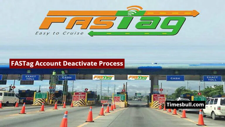 How to Deactivate Your FASTag Account And Get a Full Refund Easily from Your Home, Know Details