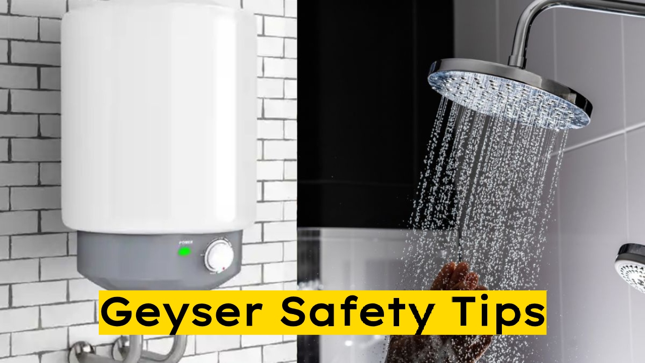 Geyser Safety Tips To Know...