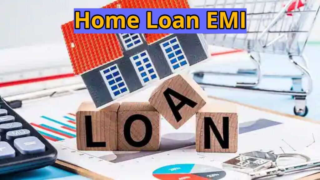 Home Loan EMI