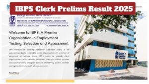 IBPS Clerk Prelims Result 2025 Declared at ibps.in, Here Direct Link