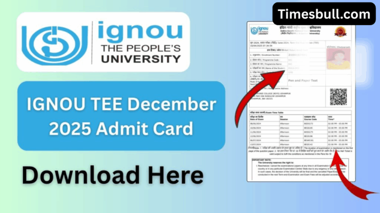 IGNOU December TEE 2025 Admit Card to Be Released Soon – Check Hall Ticket Download Link Here!