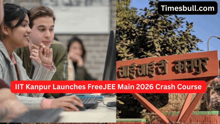 Big News! IIT Kanpur Launches Free 40-Day JEE Main 2026 Crash Course – Register Now!