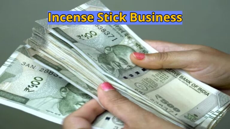 Start an Incense Stick Business from Home at a Low Cost, Earn a Good Income Every Month
