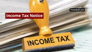 Salaried Individuals Receive These 7 Income Tax Notices, Know Full Details