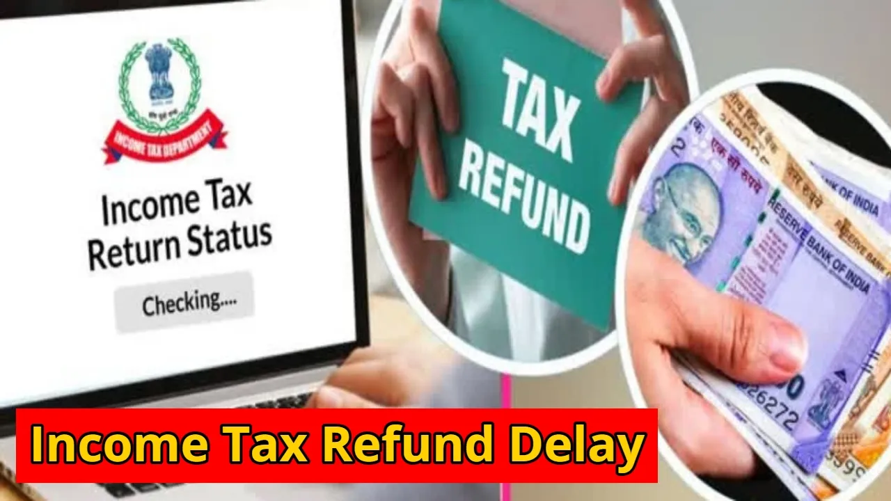 Income Tax Refund Delay