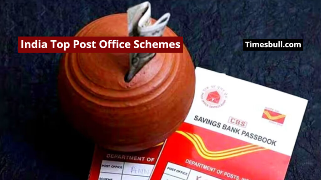 India Top Post Office Schemes