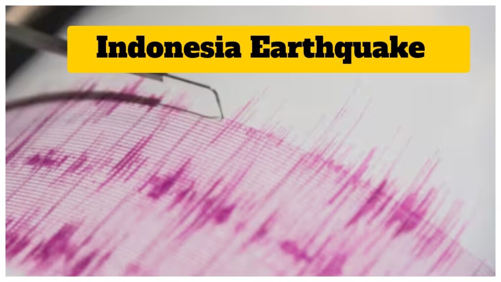 Indonesia Earthquake