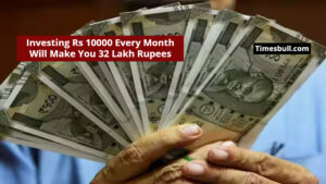 Investing Rs 10,000 Every Month Will Make You 32 Lakh Rupees in 15 Years, Know About This Scheme