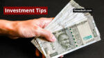 Investment Tips