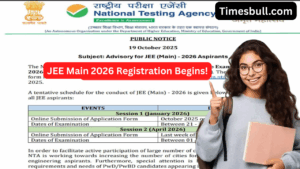 JEE Main 2026 Registration Begins! Apply Now at jeemain.nta.nic.in Before November 27