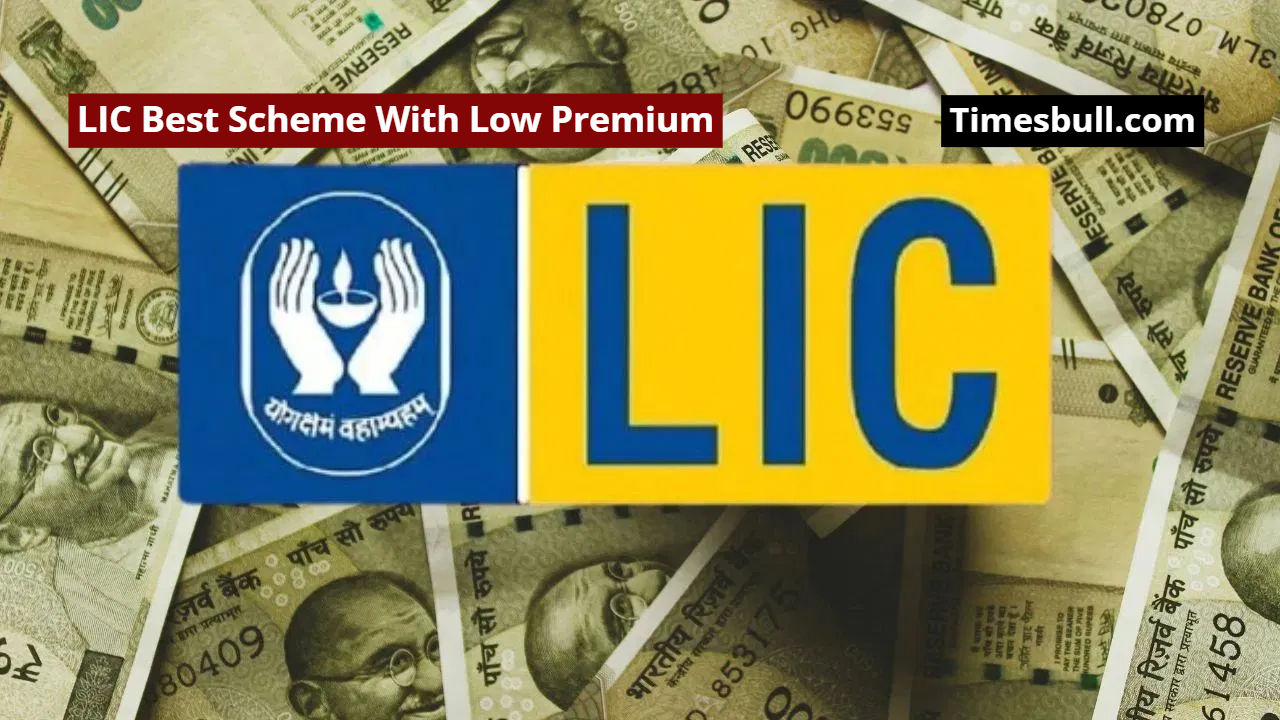 LIC Best Scheme