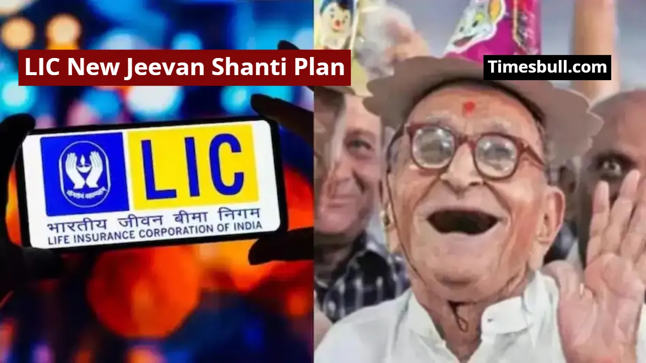 LIC New Jeevan Shanti Plan
