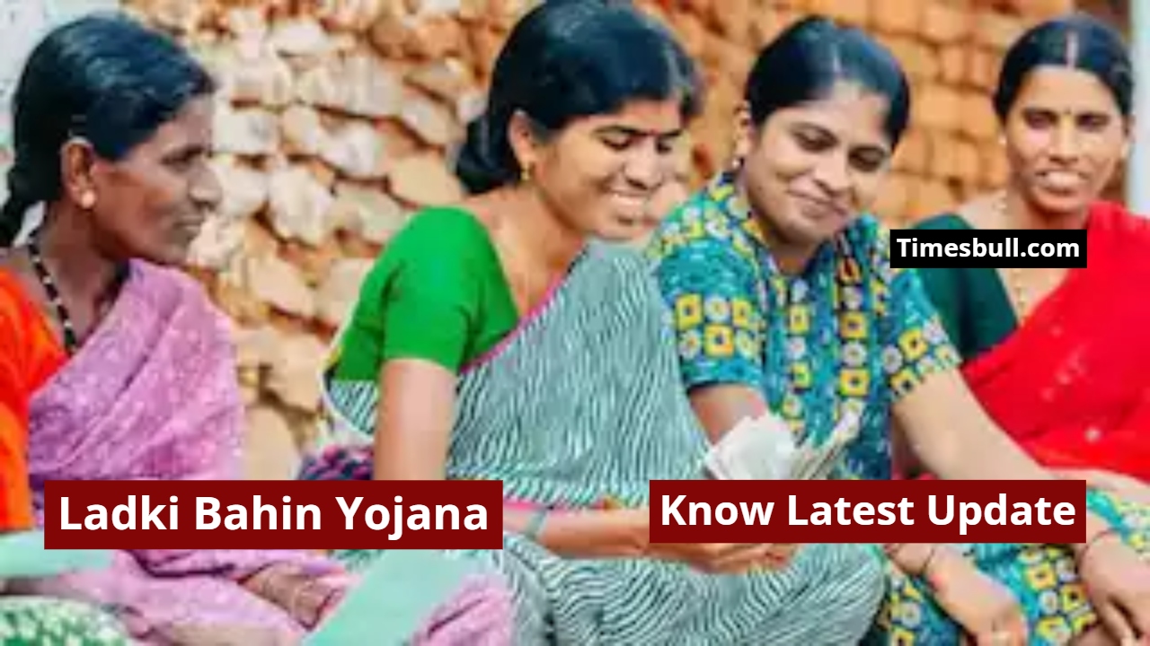 Ladki Bahin Yojana