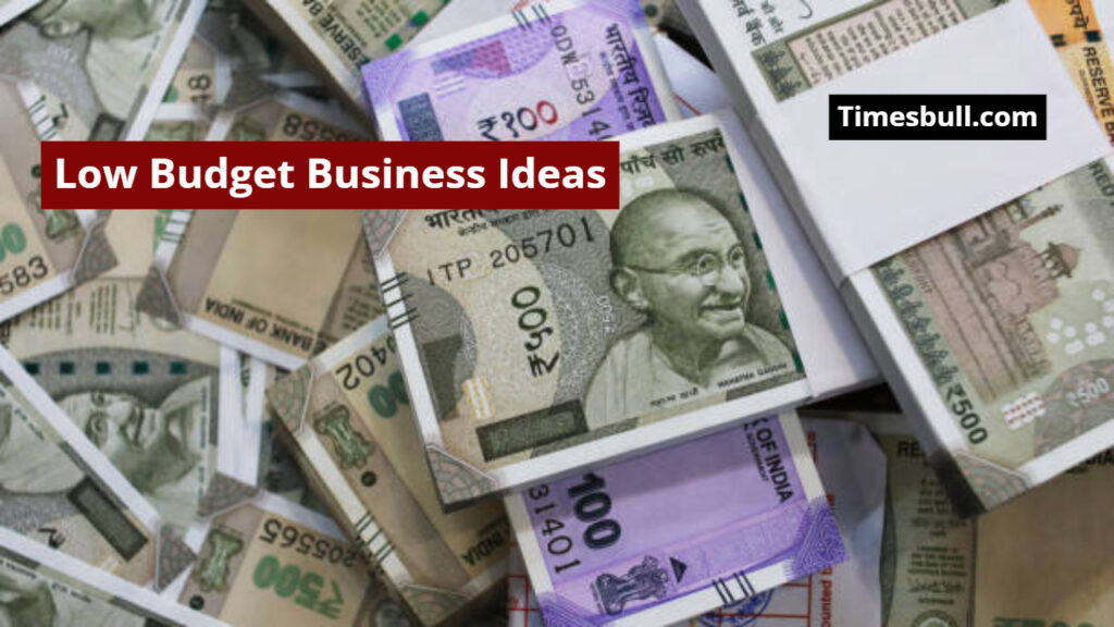7 Fast-Growing Business Ideas on a Low Budget, That Will Make You a Millionaire