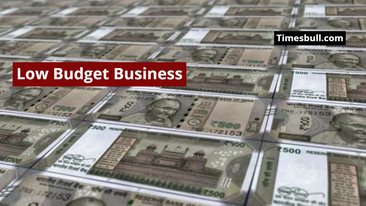 Low Budget Business
