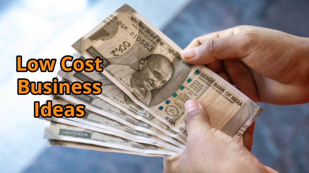 Low Cost Business Ideas