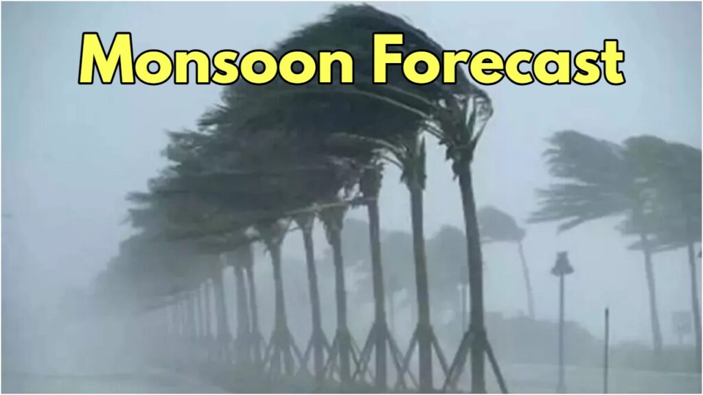 Monsoon Forecast