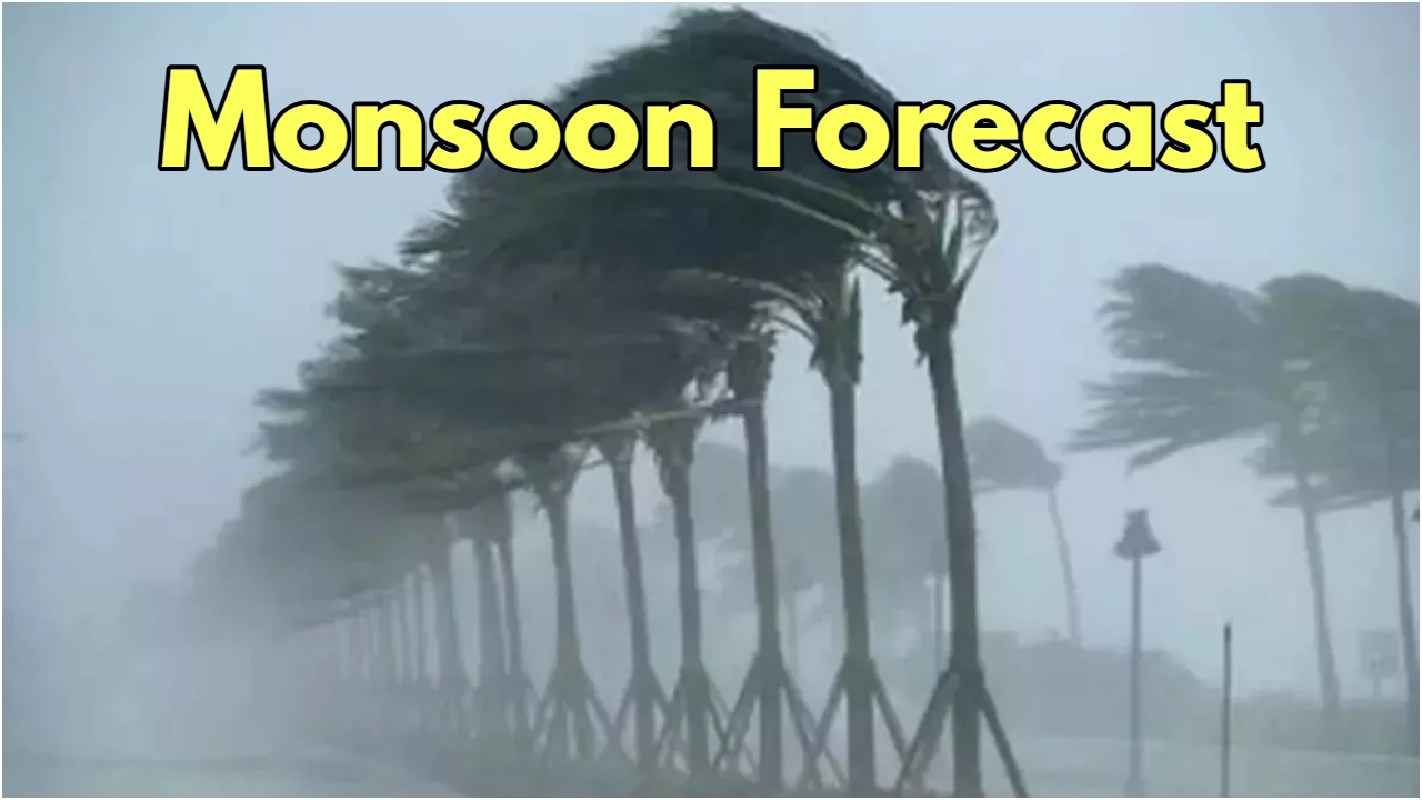 Monsoon Forecast