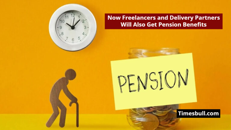 Good News For Daily Wage Laborers! Now Freelancers and Delivery Partners Will Also Get Pension Benefits
