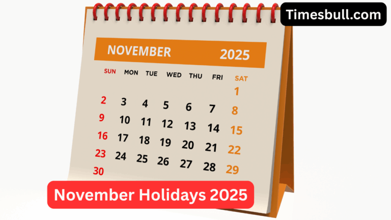 November Holidays 2025: Government Offices, Schools, and Banks to Remain Closed on These Dates!