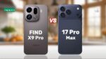 Oppo Find X9 Pro vs iPhone 17 Pro Max