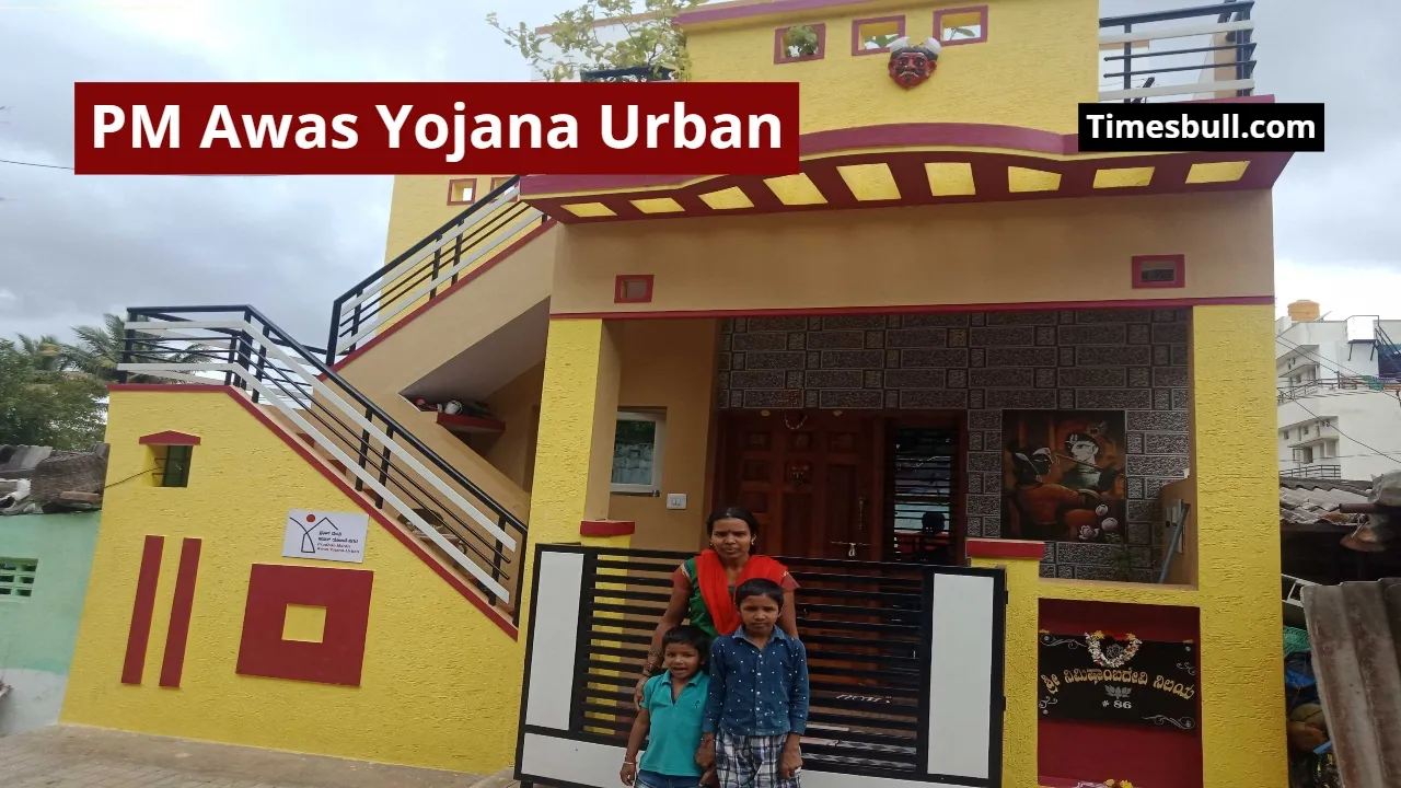 PM Awas Yojana Urban