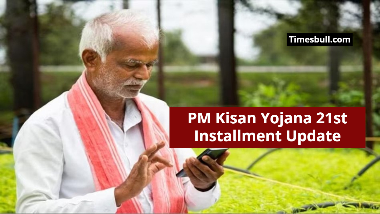 PM Kisan Yojana: The