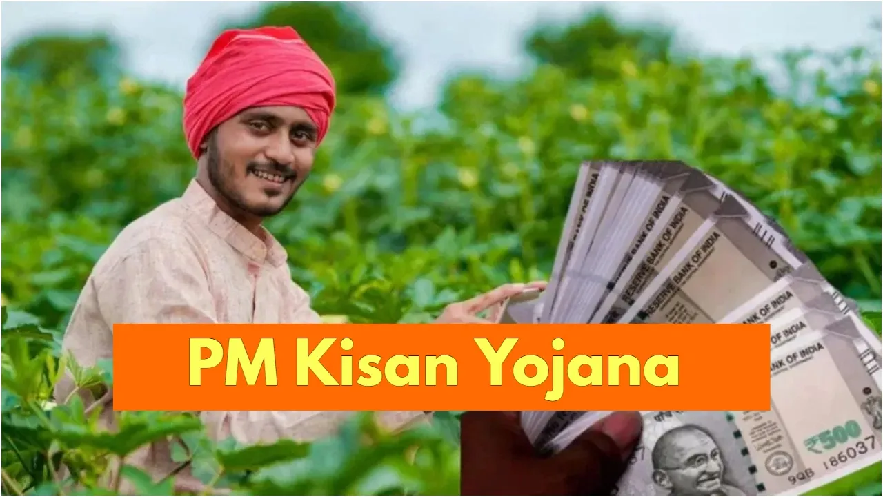 PM Kisan Yojana