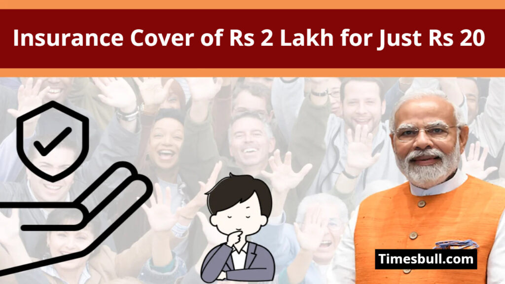 PM Suraksha Bima Yojana or PMSBY