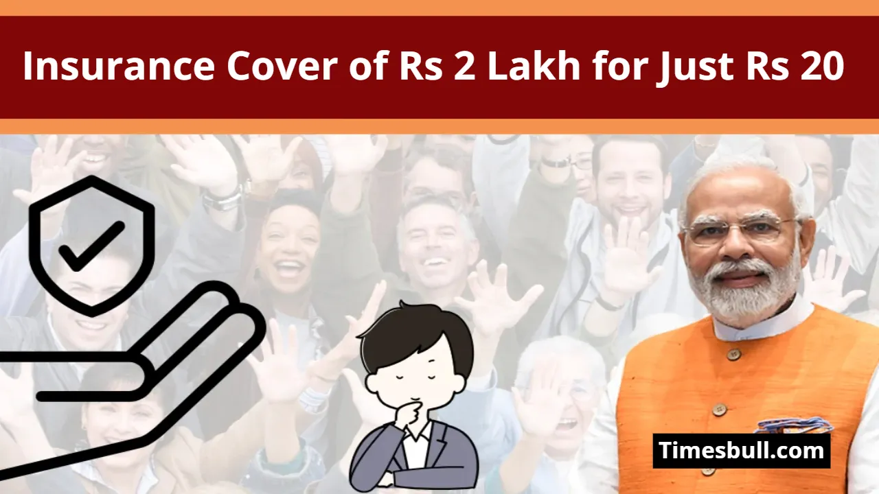 PM Suraksha Bima Yojana or PMSBY
