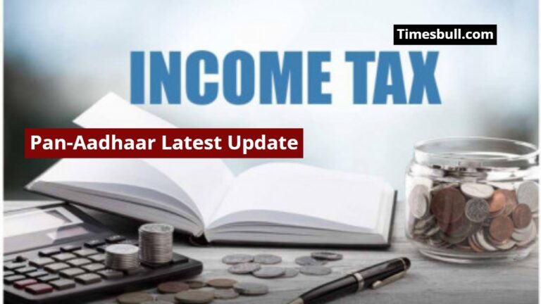Pan-Aadhaar Link Latest Update