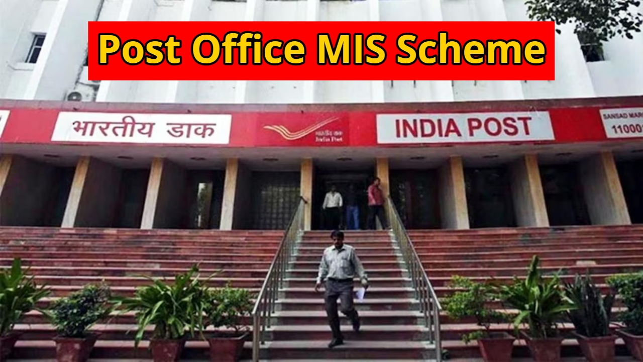 Post Office MIS Scheme