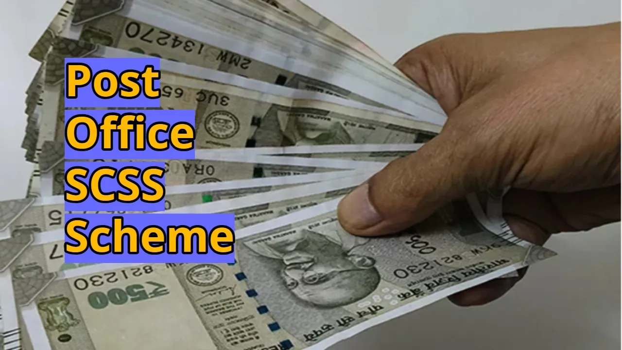 Post Office SCSS Scheme