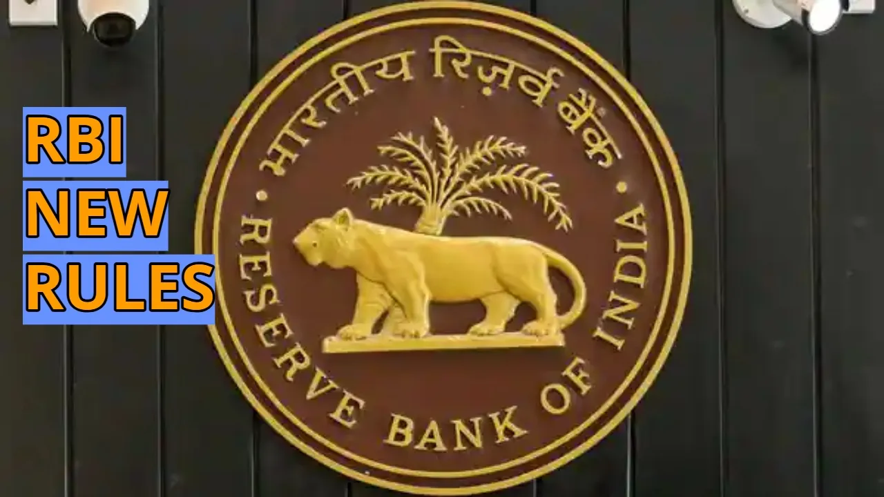 RBI NEW RULES