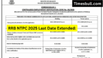 RRB NTPC 2025 Last Date Extended (3)