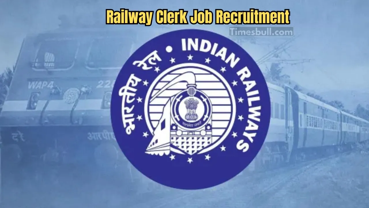 Railway Clerk Job Recruitment