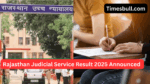 Rajasthan Judicial Service Result 2025 Announced (3)