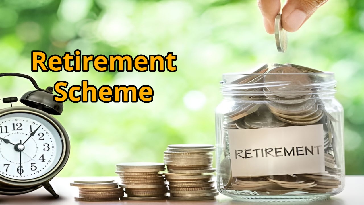 Retirement Scheme